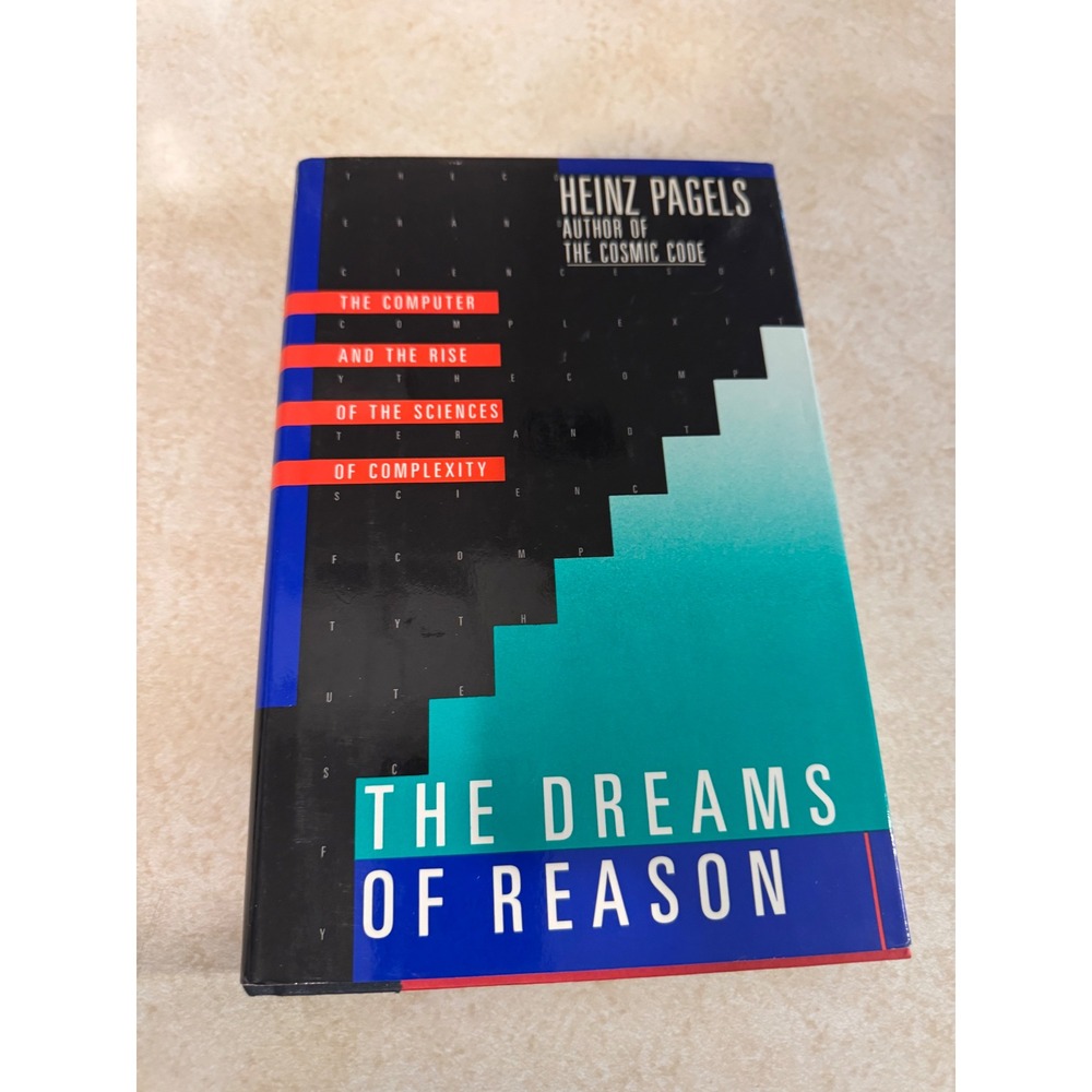 The Dreams of Reason Heinz Pagels 1988 1st Edition Hardcover Science Complexity